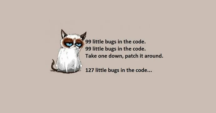A grumpy illustrated cat beside a programmer joke: fixing a bug takes the count from 99 to 127.